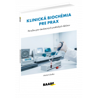 KLINICKÁ BIOCHÉMIA PRE PRAX